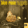 Blue Rose Nuggets 24